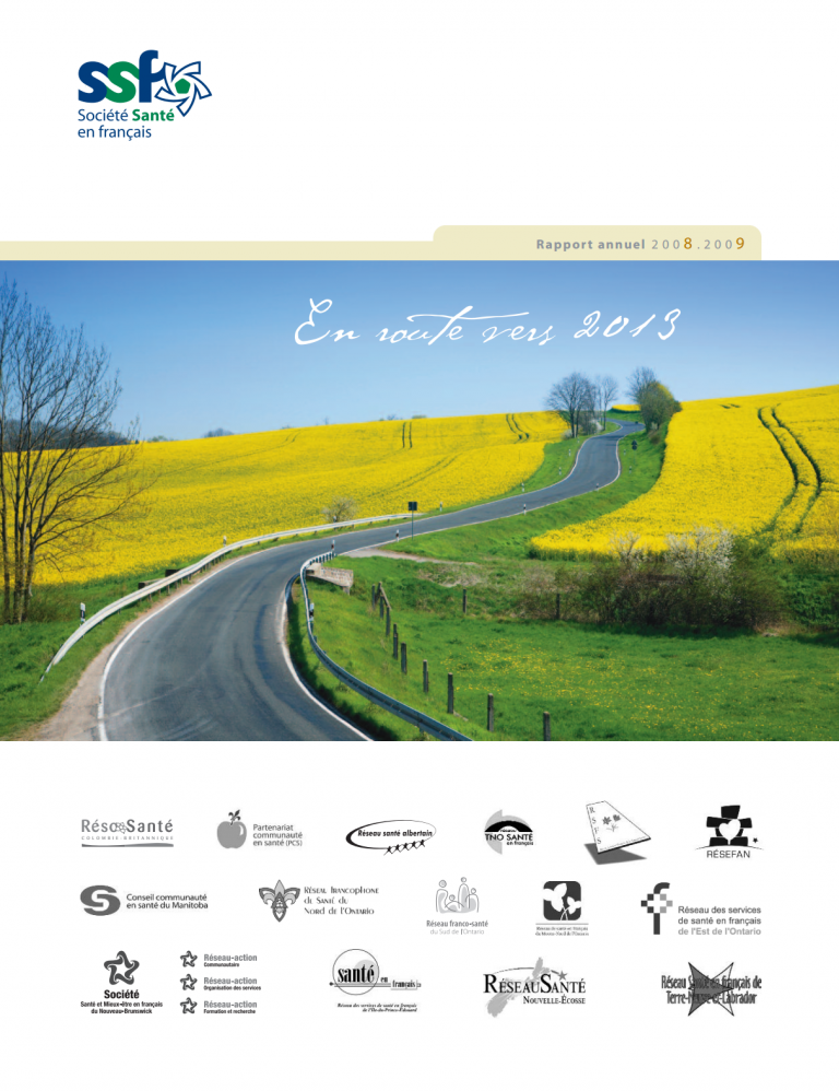 Rapport annuel 2008-2009 : En route vers 2013