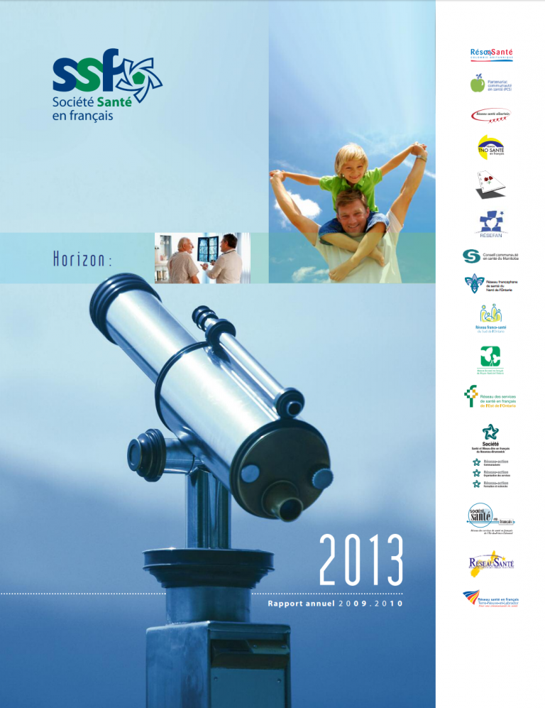 Rapport annuel 2009-2010 : Horizon 2013